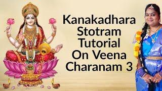 Kanakadhara Stotram Tutorial On Veena |Charanam 3 |Durga Mythreyee