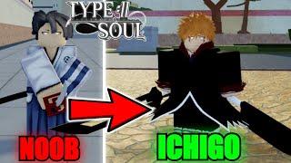 Going From Noob To BANKAI Ichigo Kurosaki In Type Soul...(Roblox)