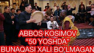 ABBOS KOSIMOV 50 YOSHDA | YUBILEY | TO'LIQ VERSIA | DOIRA DOYRA |FRAME DRUM | DARBUKA TABLA | UZNEWS