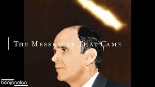 The Messenger That Came