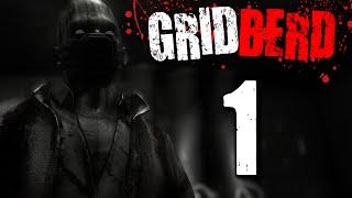 Gridberd Gameplay - Part 1 - Walkthrough