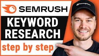 SEMRUSH Keyword Research Tutorial (For Beginners)