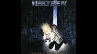 Heathen - Breaking The Silence