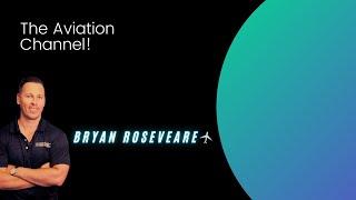 Aviation Podcasts and Pilot Training | Bryan Roseveare