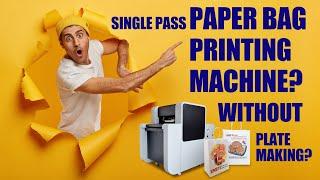 Paper bag printing machine? Without plate making?