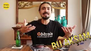 KRİPTO SÖZLÜK'TE BU AKŞAM! (Bitcoin'de İlk Hedef Tamam! Şimdiki Hedef Ne? Altcoin Nasıl Seçilir?)