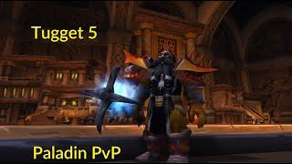 WoW Classic | Tugget 5 | Paladin PvP