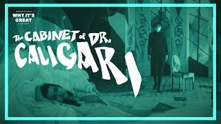 THE FIRST TRUE HORROR MOVIE | Cabinet of Dr. Caligari Explained