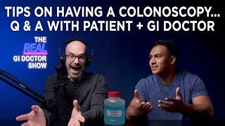 A Patient's Perspective on Colonoscopy: Selecting a Quality Doctor, Prep Tips, and More!