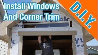 Finish Trim And Install Windows: How To Build A Shed ep 15