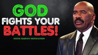 GOD FIGHTS YOUR BATTLES! | Inspiring Motivational Speech by Steve Harvey