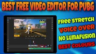 Best Free Video Editor For Pubg | ipad video Stretch | No lumafusion | Ipad & iphone Best Editor