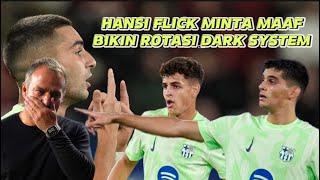 BLUNDER! BARCELONA NIAT ROTASI MALAH KEBANTAI! FLICK NGAKU SALAH! FERRAN DOMINGUEZ DARK SYSTEM