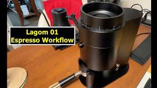 Espresso Perfection: Workflow Guide Using the Option-O Lagom 01 Coffee Grinder