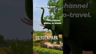 #oxygen park ranchi!!//