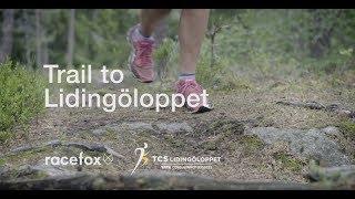 Trail to Lindingöloppet | Part 2