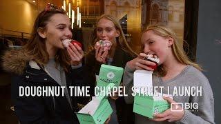 Events | Doughnut Time Chapel Street Launch | Big Review TV | Melbourne