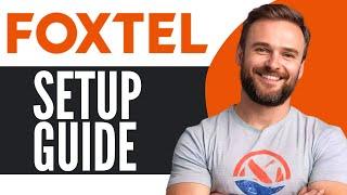 Foxtel IQ5 Installation & Setup - Full Guide (2025)