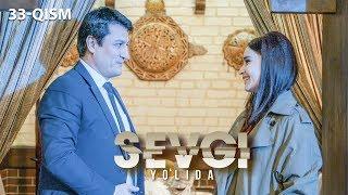 Sevgi yo'lida (o'zbek serial) | Севги йўлида (узбек сериал) 33-qism