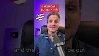 GREEN CARD LOTTERY! 