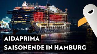 AIDAprima  Sail Away zum Saisonabschluß in Hamburg ️ Kreuzfahrt nach Dubai