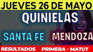 Quinielas Primera y matutina de Santa fé y Mendoza, Jueves 26 de Mayo