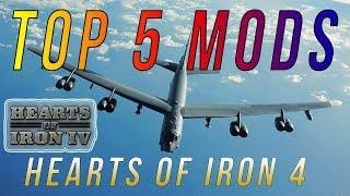 TOP 5 Mods in HOI4 Hearts of Iron IV - (TOP 5) Mods MOD REVIEW [HOI4]