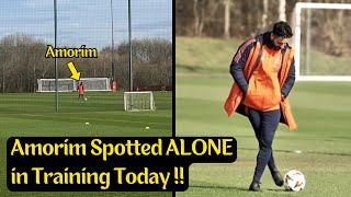 Amorim Alone With a Ball at Carrington in Manchester United Training Today ahead of Real Sociedad