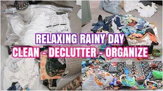 RELAXING RAINY DAY CLEAN, DECLUTTER & ORGANIZE | MESSY HOUSE TRANSFORMATION | CLEANING MOTIVATION
