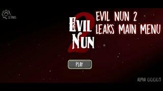 LEAKE EVIL NUN 2 MAIN MENU VERSION 0.0.0.0.0.5 | FANMADE