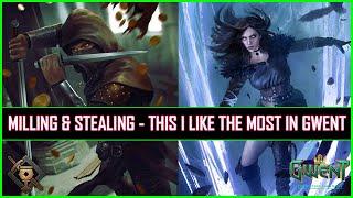 Gwent | Milling & Stealing - This I Like The Most In Gwent!