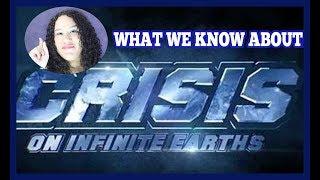 What We Know About Crisis On Infinite Earths