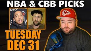 Tuesday Picks with Kyle Kirms | CBB NBA December 31st