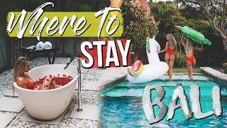 WHERE TO STAY IN BALI