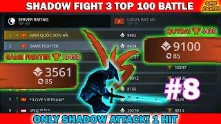 Shadow Fight 3 Official Top 100 Battle: Only Shadow Attack √