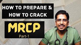 Mrcp part-1 (how to prepare & how I passed in first attempt)