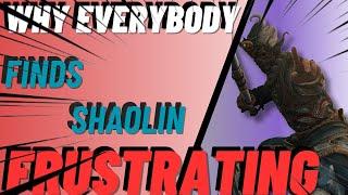 Why the For Honor Community HATES Fighting SHAOLIN