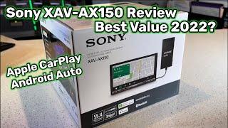 Sony XAV-AX150 Apple CarPlay Android Auto - Best Value 2022?