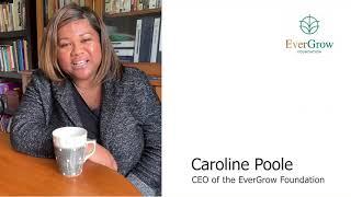 EverGrow – Caroline Poole – Staying Strong's potential