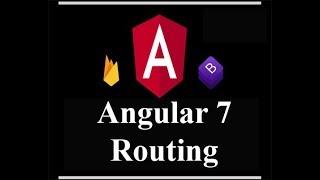 Angular 7 Routing