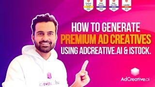 Unlock 15 Million Images to Generate Premium Ads!  AdCreative.ai + iStock