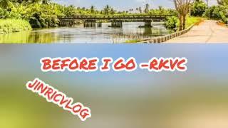 BEFORE I GO - RKVC | no cpr instrumental music 