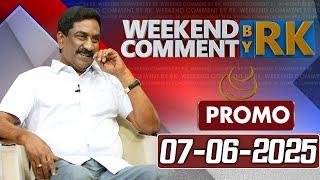 Weekend Comment By RK || Promo || 07-06-2025 || ABN Telugu