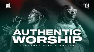 Authentic Worship (Live @ AGTE24)1