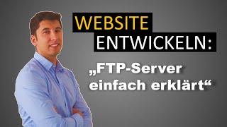 FTP:  File Transfer Protocol einfach erklärt