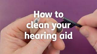 How to Clean Your Hearing Aid