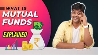 What is a Mutual Fund? How Does It Work?  Basic for Beginners || Money Series by Tamil Selvan