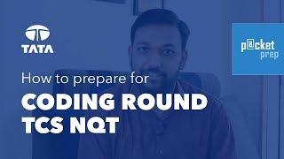 How to Prepare for Coding Round - TCS NQT | TCS Ninja | TCS Digital