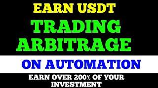 Earn USDT Trading Arbitrage on Automation