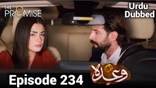 The Promise ( Wada ) Episode 234 Urdu Dubbed | Turkish Drama Urdu Dubbed | Habib Drama Drama Voice